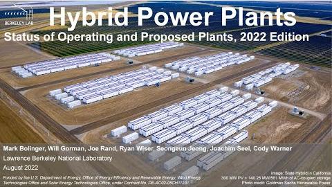  Hybrid Power Plants: Status of Operating and Proposed Plants, 2022 Edition