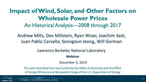 Impact of Wind, Solar, and Other Factors on Wholesale Power Prices: An Historical Analysis - 2008 through 2017