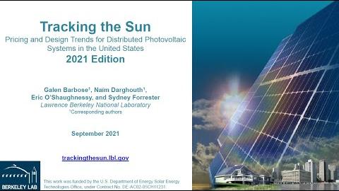  Tracking the Sun 2021 Edition: Pricing and Design Trends for Distributed Photovoltaic Systems in the United States